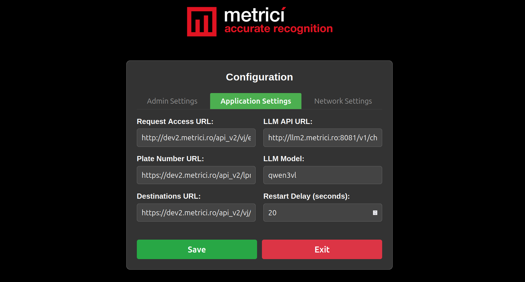 Configuration page showing Application Settings tab with Request Access URL, LLM API URL, Plate Number URL, LLM Model, Destinations URL, and Restart Delay fields