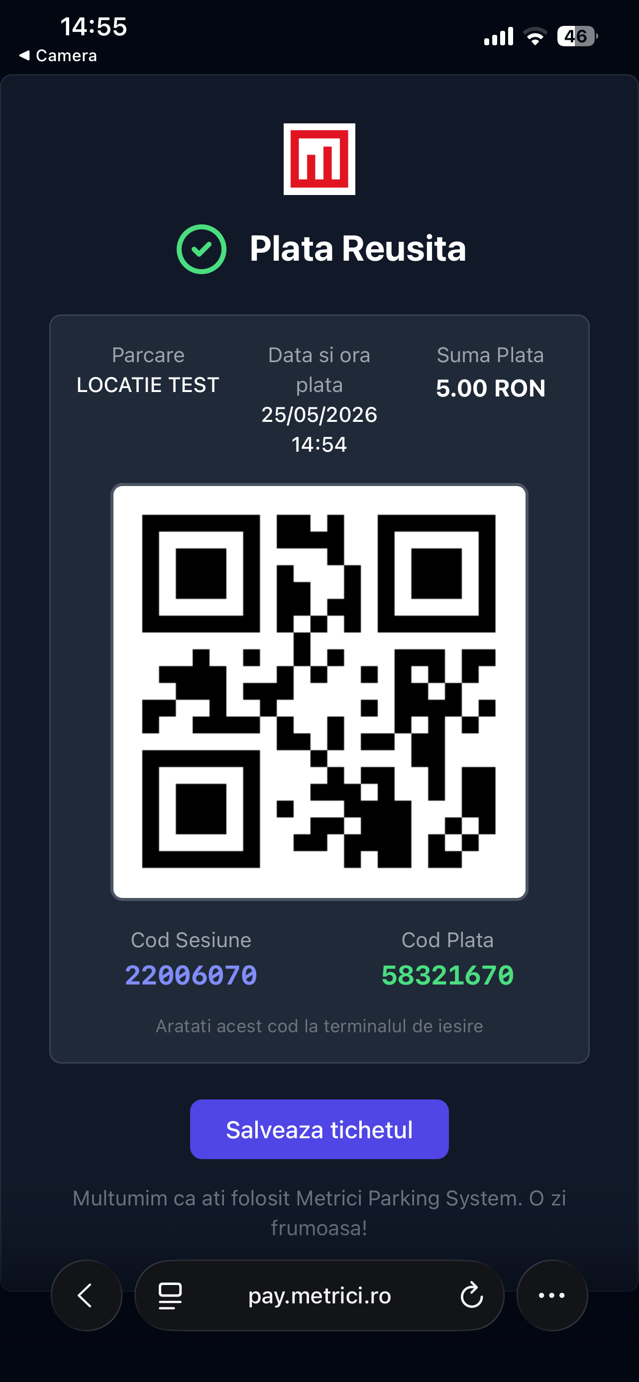 Mobile receipt page titled 'Plata Reusita' with a green check mark, showing Parking: LOCATIE TEST, Date and time of payment: 25/05/2026 14:54, Amount: 5.00 RON, a large exit QR code, the Session Code (Cod Sesiune) 22006070 and Payment Code (Cod Plata) 58321670. A purple 'Salveaza tichetul' button saves the ticket.
