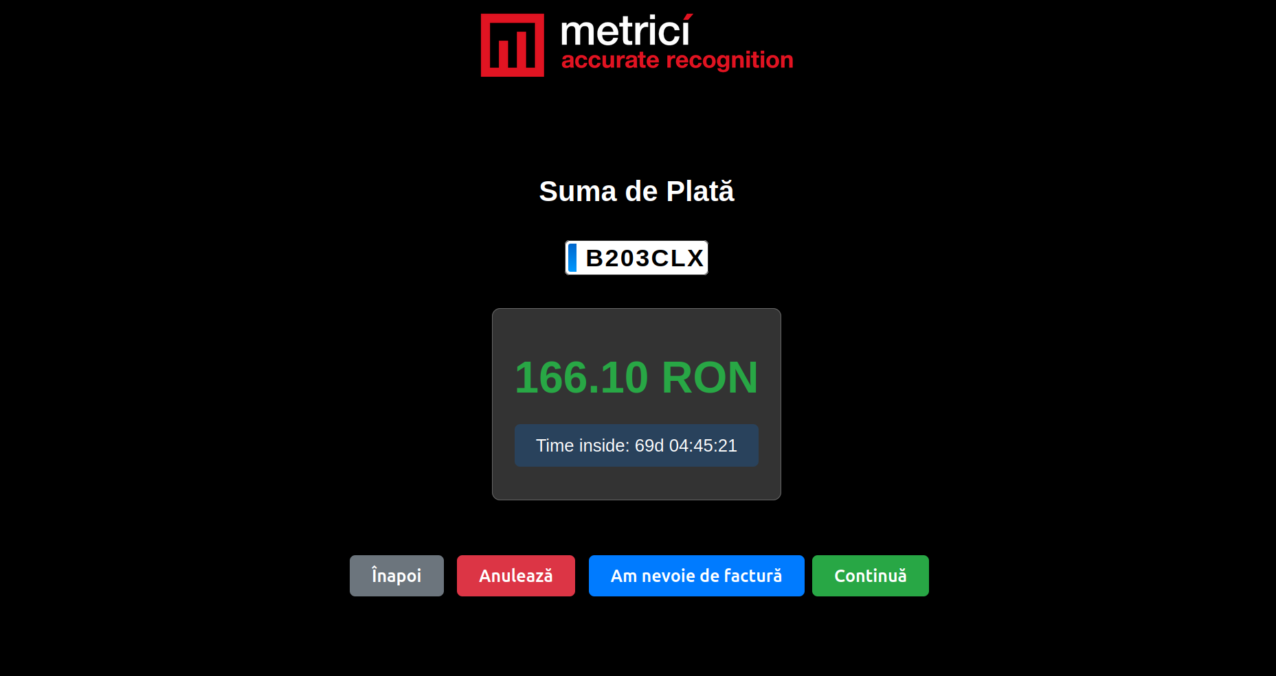 Ecran suma de plată cu numărul de înmatriculare B203CLX, suma 163.40 RON și timpul în interior 68z 01:34:58